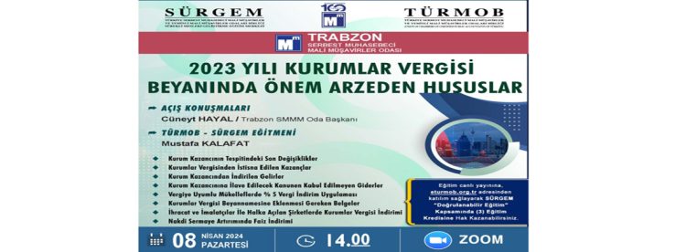 2023 Yılı Kurumlar Vergisi Beyanında Önem Arzeden Hususlar konulu seminer